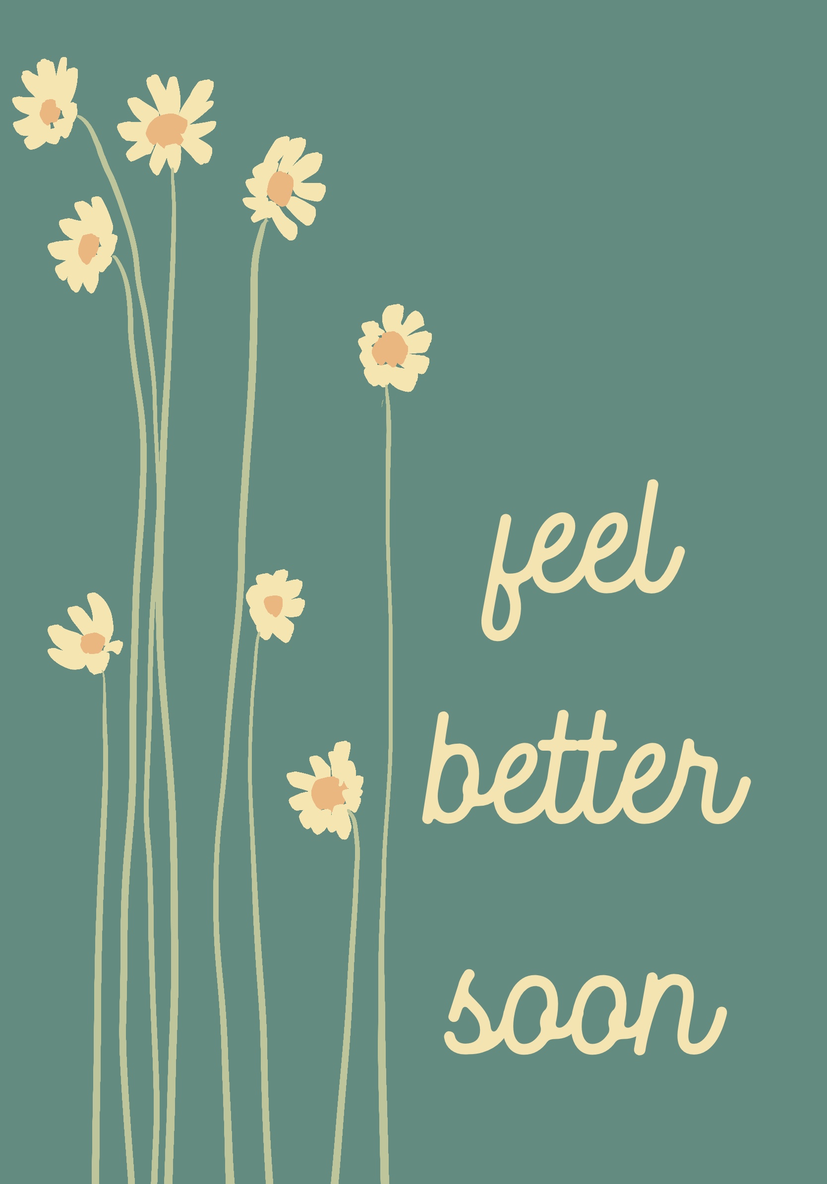 Feel Better Soon
